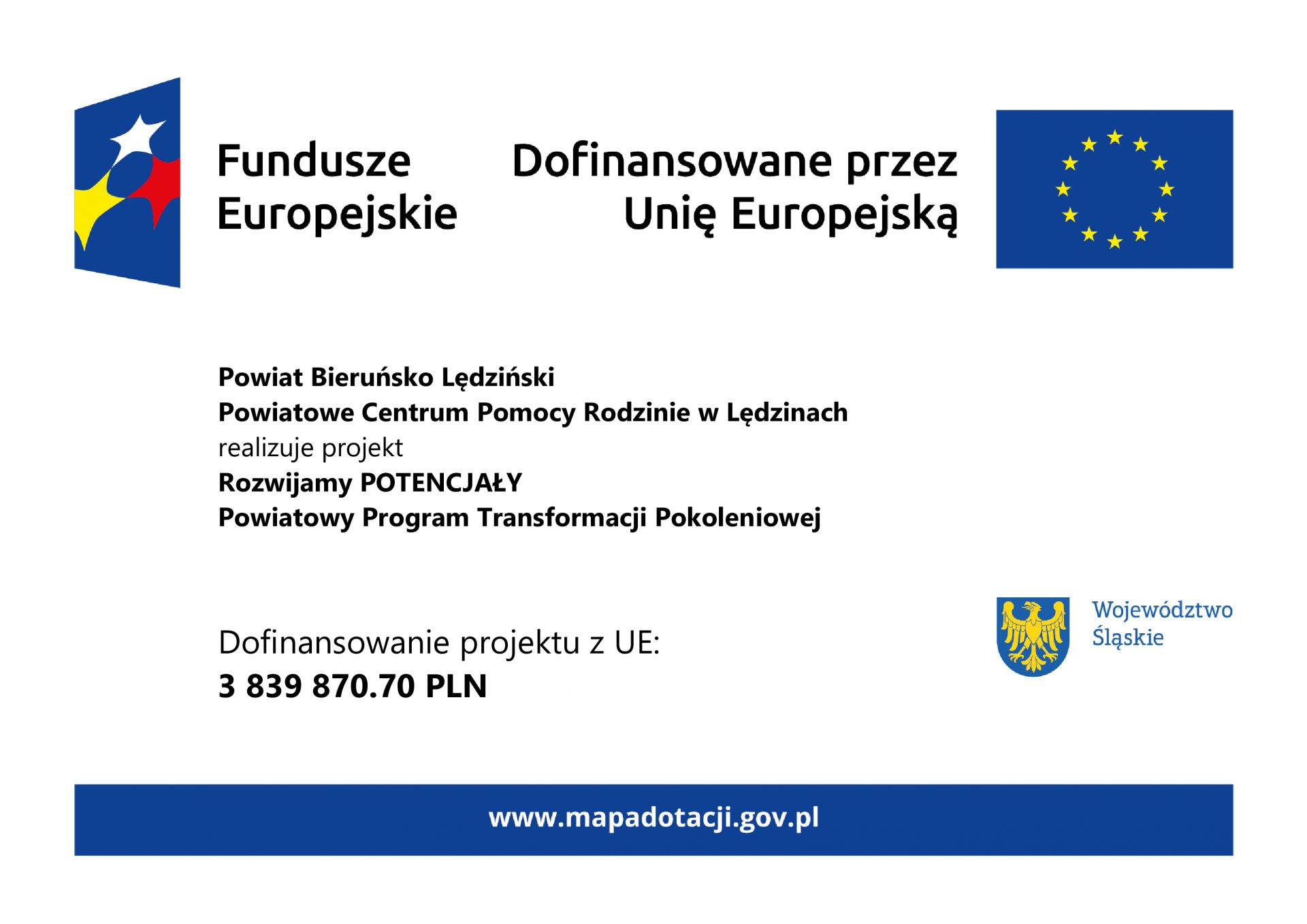 Plakat przedstawiający naz projektu, kwotę dofinansowania oraz loga Funduszy Europejskich, Województwa Śląskiego oraz flagę Unii Europejskiej 